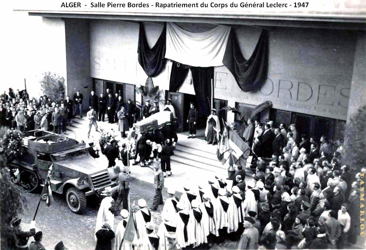 Alger - Salle Pierre Bordes - Rapatriement du Corps du General Leclerc - 1947.jpg